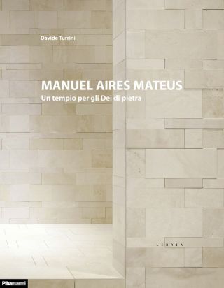 Manuel Aires Mateus - Davide Turrini